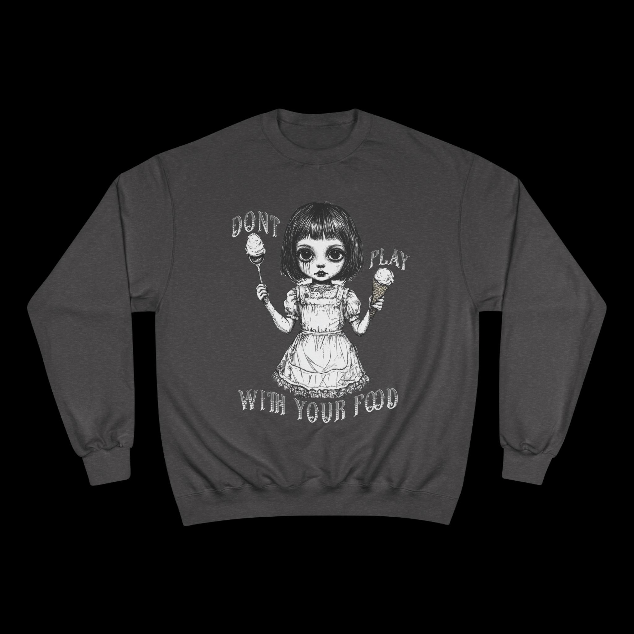 Fear of Dolls Champion Sweatshirt