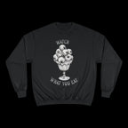 Fear of Being Watched Champion Sweatshirt