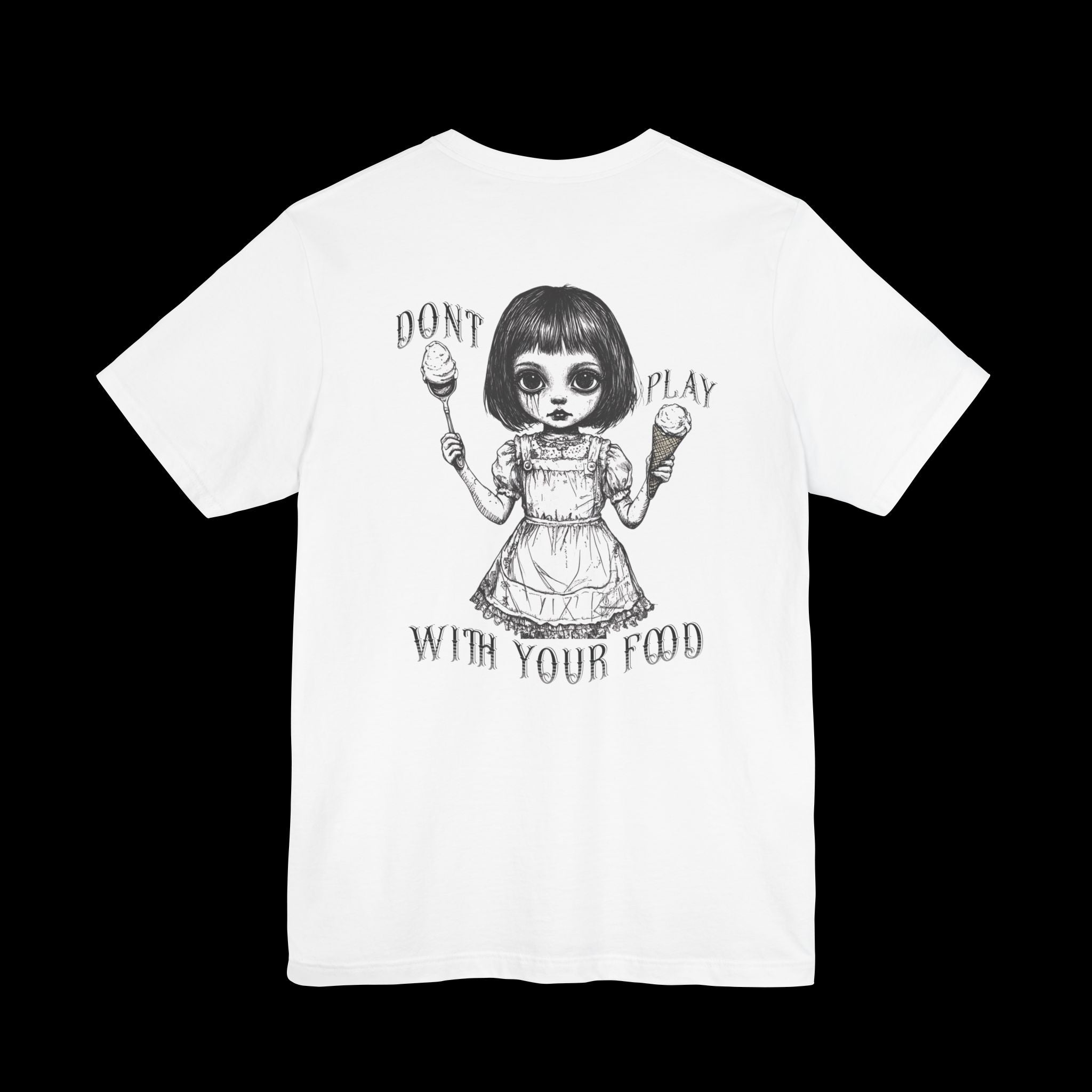 Don’t Play With Your Food — Fear of Dolls Short Sleeve Back Graphic Tee
